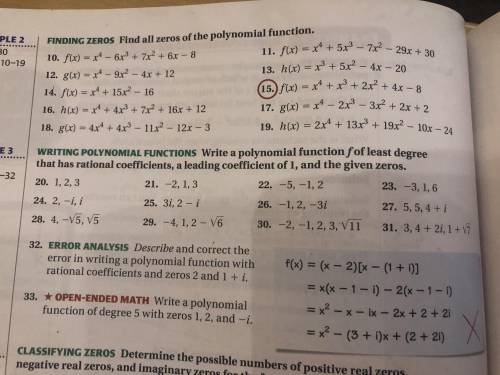 Write a polynomial function f of least degree that has rational coefficients a leading coefficient