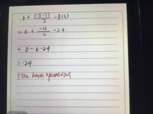 VX

(-5-) - 803?
- )
Using the order of operations, what should be done first to evaluate 6+
2
Subt