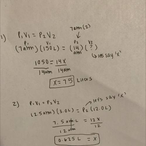 1.A gas sample has a volume of 150. L when the pressure is 7.00 atm. If the temperature and amount o