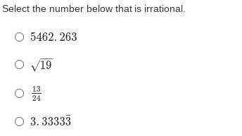 Select the number below that is irrational.