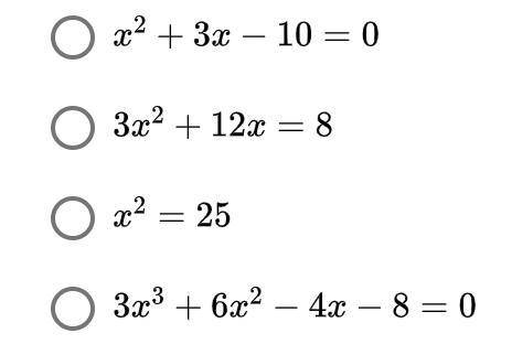 20 POINTS
Which of the following would best be solved using completing the square?