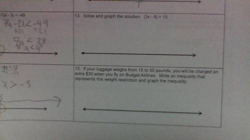 PLEASE HELP! (I WILL GIVE BRAINLIEST)

How to do these two questions 13. and 15.