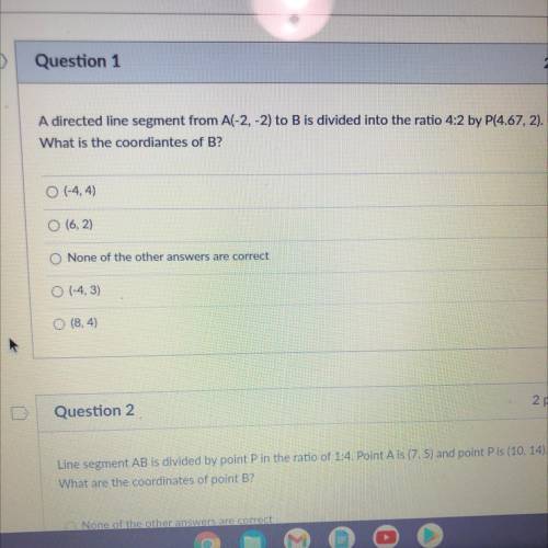 A directed line segment from A(-2,-2) to B is divided into the ratio 4:2 by P(4.67, 2).

What is t