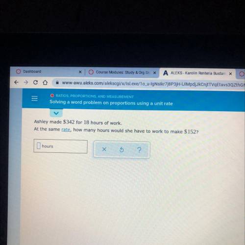 =

Solving a word problem on proportions using a unit rate
Ashley made $342 for 18 hours of work.