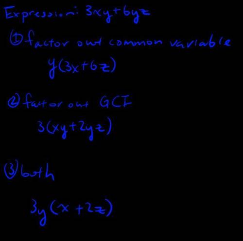 Use the distributive property to write two different expressions that are equivalent to 3xy + 6yz.