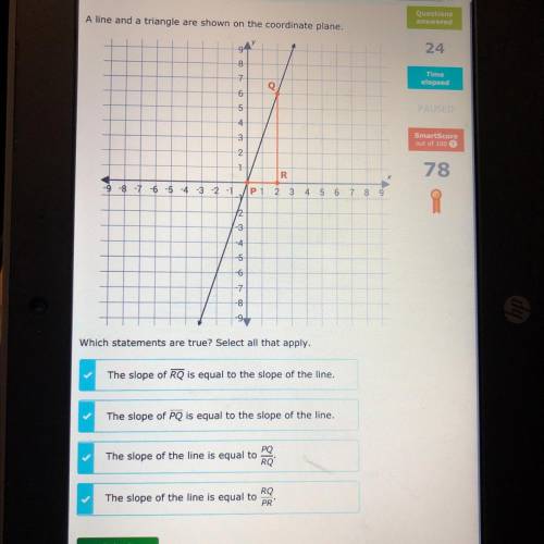 A line and a triangle are shown on the coordinate plane. Which statements are true? Select all that