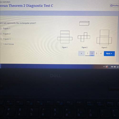 Which net represents the rectangular prism?

O Figure 1
O Figure 2
O Figure 3
O I don't know.