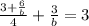 \frac{3+\frac{6}{b} }{4} +\frac{3}{b} =3