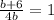 \frac{b+6}{4b} =1