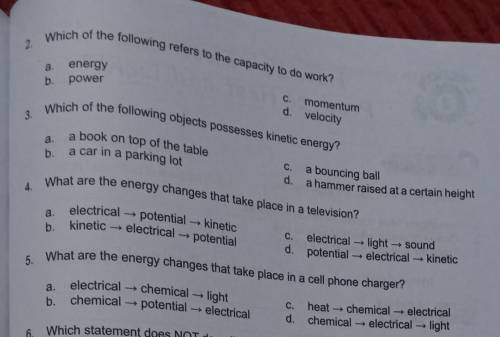 Help me, its science

1.) Which form of energy is common among the following objects: lighted bulb