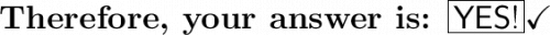 \huge\textbf{Therefore, your answer is: \boxed{\mathsf{YES!}}}\huge\checkmark