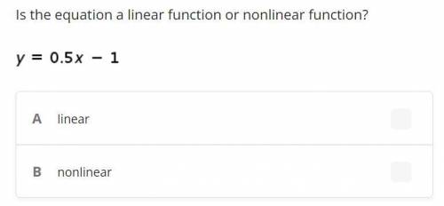 Is the equation a linear function or nonlinear function?