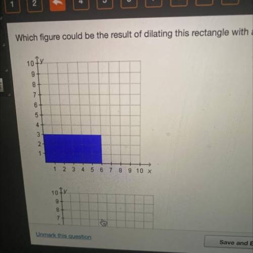 Which figure could be the result of dilating this rectangle with a scale factor between 0 and 1?