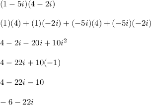 (1-5i)(4-2i)\\\\(1)(4)+(1)(-2i)+(-5i)(4)+(-5i)(-2i)\\\\4-2i-20i+10i^2\\\\4-22i+10(-1)\\\\4-22i-10\\\\-6-22i