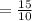 = \frac{15}{10}