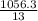 \frac{1056.3}{13}