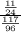 \frac{\frac{11}{24} }{\frac{117}{96} }