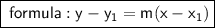 \boxed{ \sf \: formula :y-y_1=m(x-x_1) }