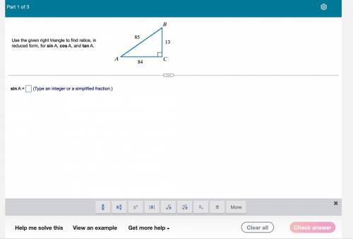 Use the given right triangle to find ratios, in reduced form, for sinA, cosA, and tanA.