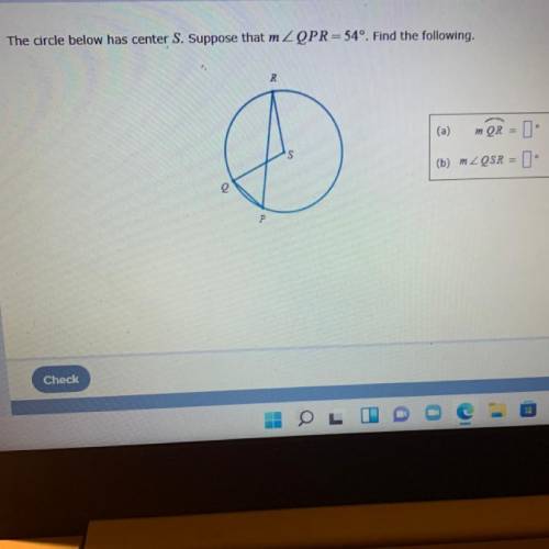 The circle has a center of S. Suppose that m