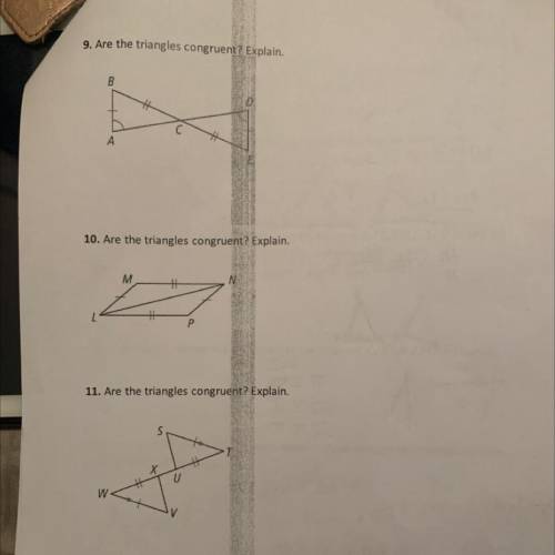 Are the triangle congruent? Explain
