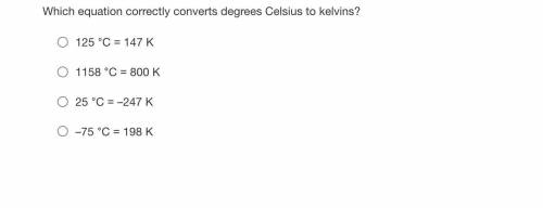 Which equation correctly converts degrees Celsius to kelvins?