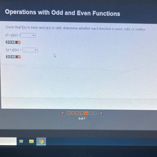 Given that f(x) is even and g(x) is odd, determine whether each function is even, odd, or neither.