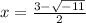 x=\frac{3-\sqrt{-11} }{2}