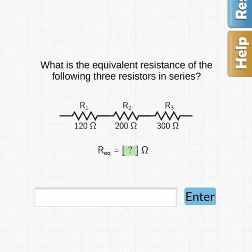 What is the equivalent resistance of the following three resistors in series￼ 120 200 300