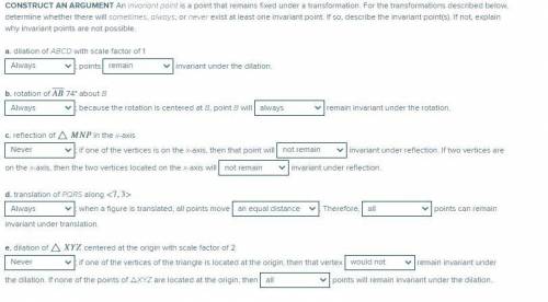 Helppp!

a. box 1: always, sometimes , never / box 2: remain ,do not remain
b. box 1: always, some