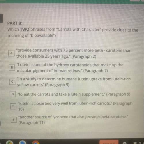 Which TWO phrases from Carrots with Character provide clues to the
meaning of bioavailable?