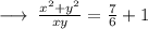 \longrightarrow \:   \frac{ {x}^{2}  +  {y}^{2} }{xy}  =  \frac{7}{6}  + 1