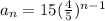 a_n=15(\frac{4}{5})^{n-1}
