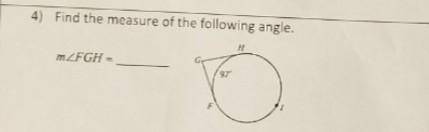 Find the measure of the following angle.m<FGH= _____