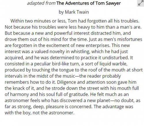 Which detail from the passage best supports the idea that Tom wanted to whistle well?

A. he was d