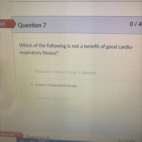 Which of the following is not a benefit of good cardio-
respiratory fitness?