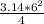 \frac{3.14*6^2}{4}