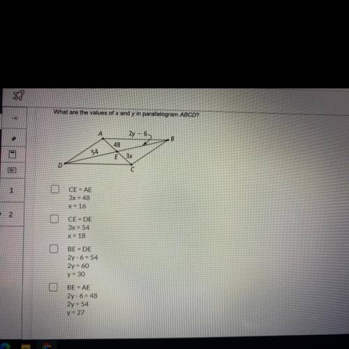 2

1 point
Choose the correct way to find the value of x and y.
What are the values of x and y in