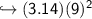 \hookrightarrow \sf (3.14)(9)^2